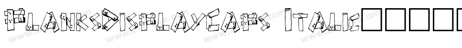 PlanksDisplayCaps Italic字体转换
